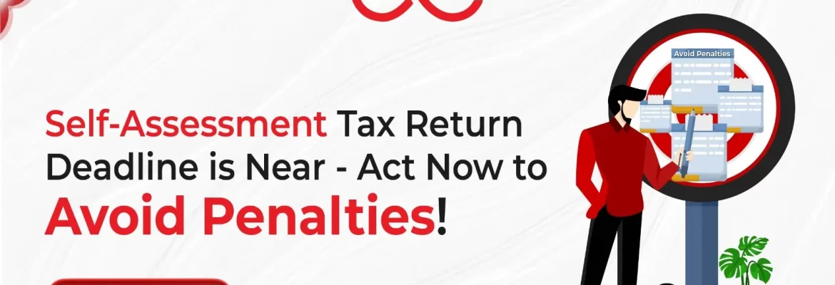 Self-Assessment Tax Return Deadline